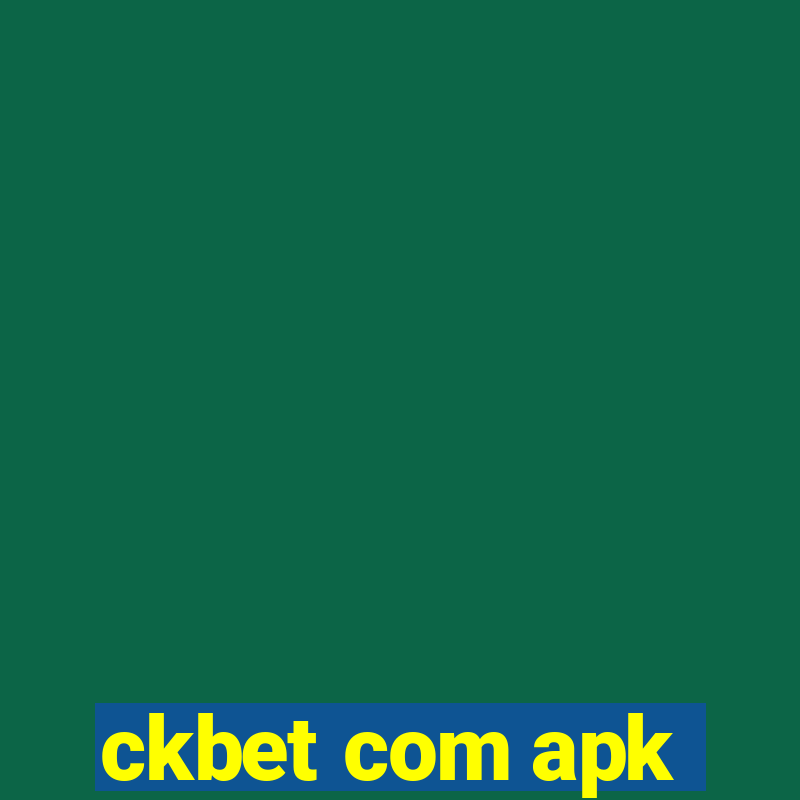 ckbet com apk